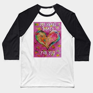 Colorful Heart Beats For You Baseball T-Shirt